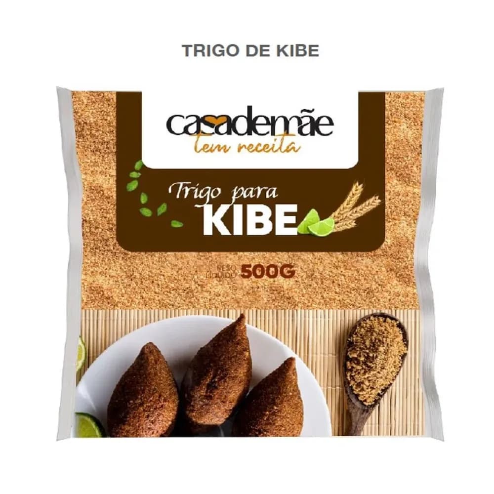 Trigo para kibe premium casa de mae 500g